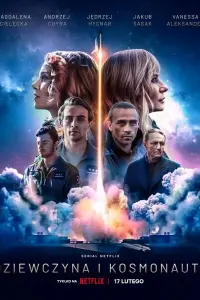 Смотреть Девушка и космонавт 
